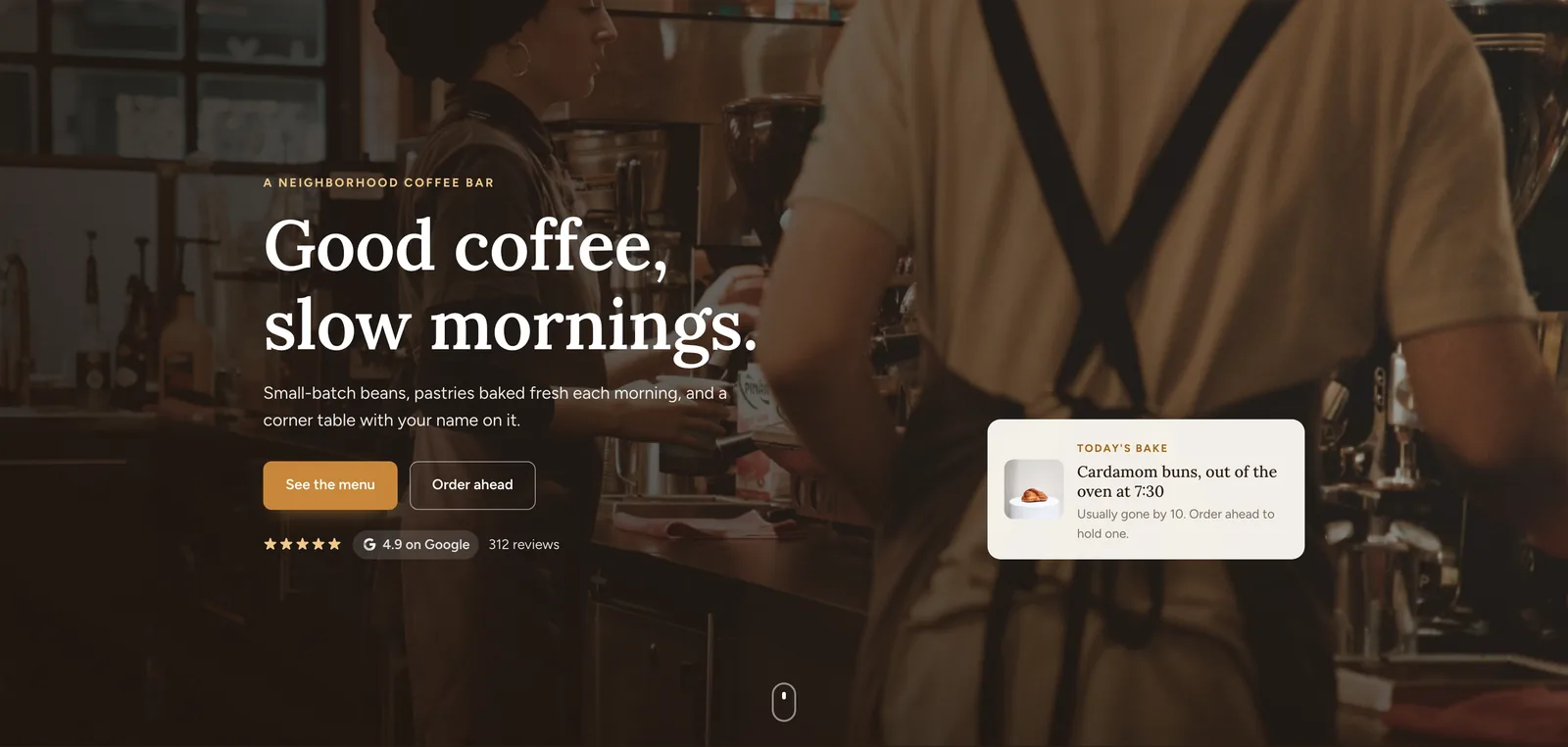 Almanac hero: a dark photograph of a barista pouring, the headline "Good coffee, slow mornings.", See the menu and Order ahead buttons, a 4.9 Google rating from 312 reviews, and a card reading "Cardamom buns, out of the oven at 7:30".