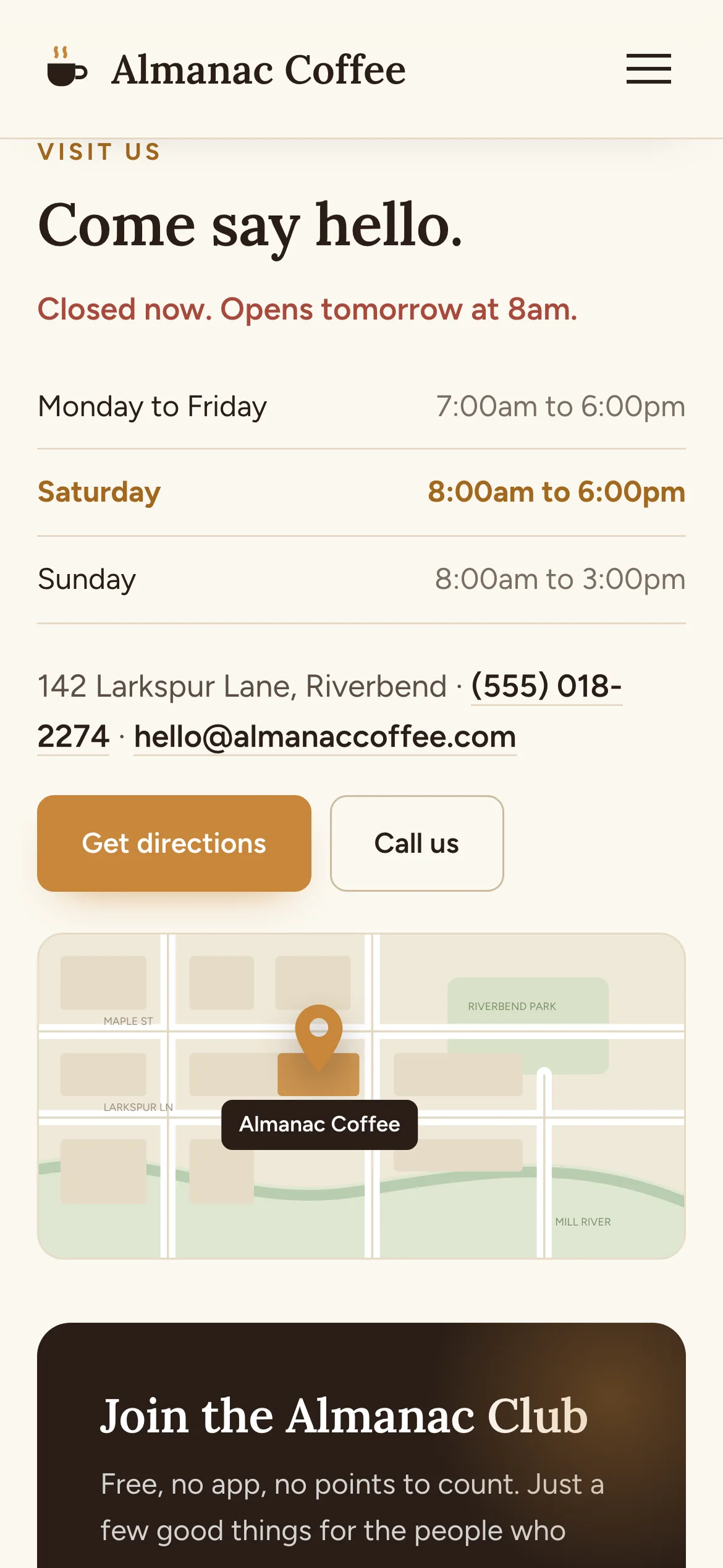 Almanac on a phone: the open or closed line, the hours, the address, Get directions and Call us buttons, the map and the email club card.