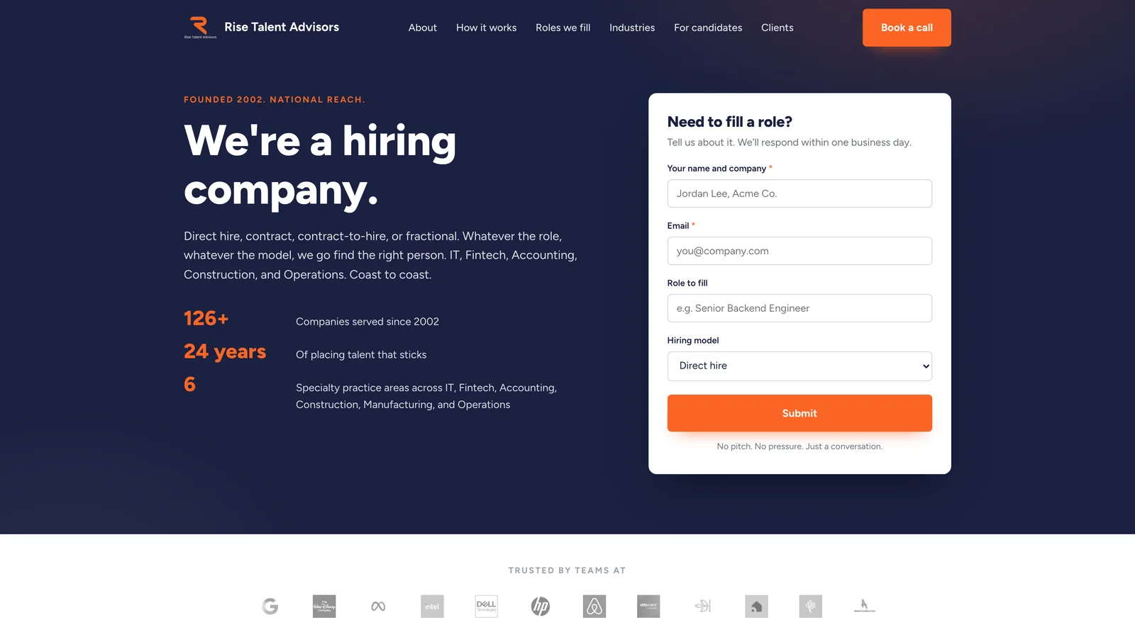 Rise Talent hero: the headline "We're a hiring company." on dark navy, a paragraph about direct hire and contract models, the figures 126+ companies served since 2002, 24 years and 6 specialty practice areas, and a Need to fill a role form asking name and company, email, role to fill and hiring model. Below, a row of client logos in grayscale.