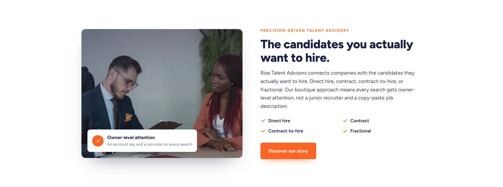 Rise Talent advisory section: a photograph of two people in an interview with a floating card reading Owner-level attention, next to the heading "The candidates you actually want to hire.", a paragraph, four checked items reading Direct hire, Contract, Contract-to-hire and Fractional, and a Discover our story button.