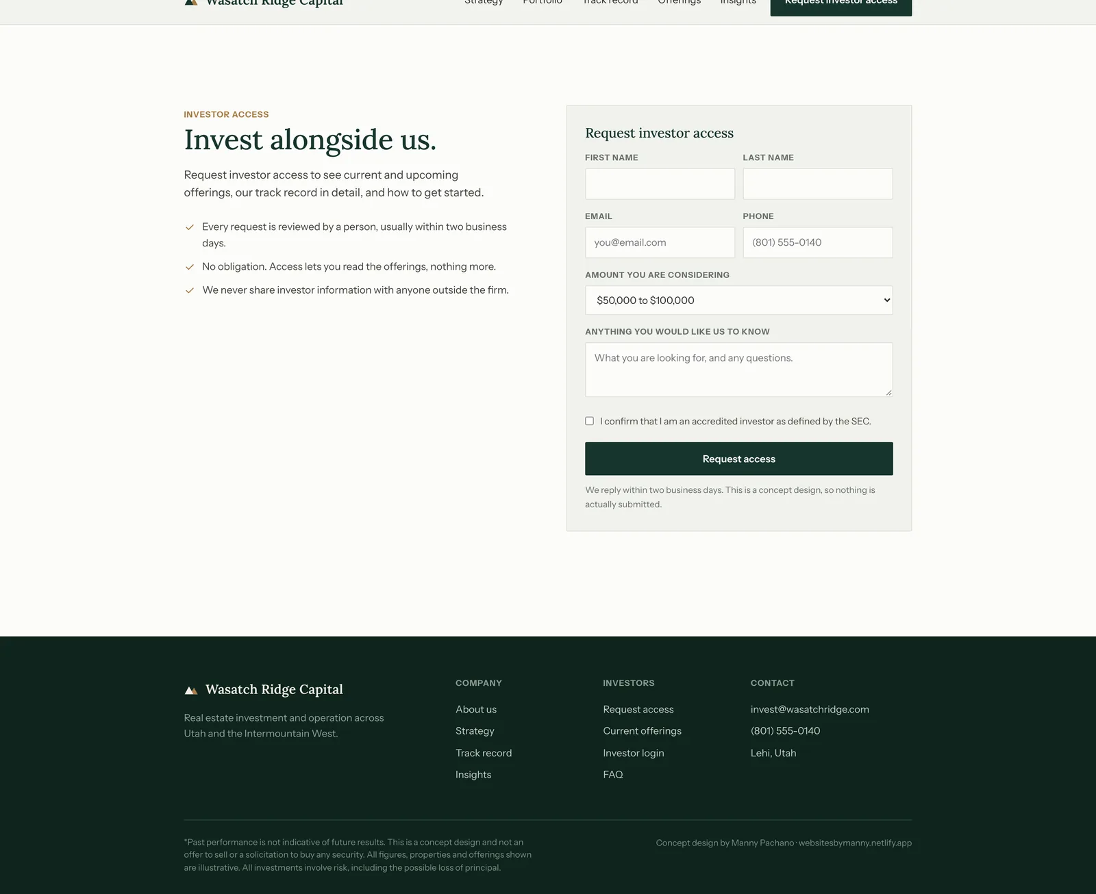 Wasatch Ridge access section: the heading "Invest alongside us." with three reassurances about review time, no obligation and privacy, next to a Request investor access form with first and last name, email, phone, an amount range select, a message box and an accredited investor checkbox. Below it a dark green footer with company and investor links and a disclaimer.